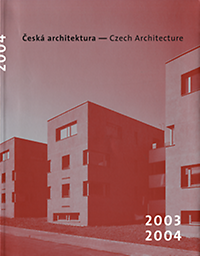 Jehlik, Jan (introduction) - Czech Architecture Yearbook 2003 - 2005