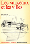 click to enlarge: Fortier, Bruno / Demangeon, Alain Les Vaisseaux et les villes : l'arsenal de Cherbourg.