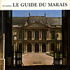 click to enlarge: Kjellberg, Pierre Le guide du Marais.