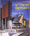 click to enlarge: Powell, Kenneth La ville de demain.
