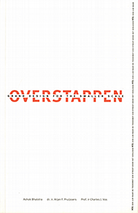 Moscoviter,  Herman (editor) - Overstappen. Grand Design for the Smaller Scale. Beknopt verslag van een parallelstudie naar de HogeSnelheidsLijn Zuid in opdracht van de Projectorganisatie HSL-ZUid Infra in Utrecht.