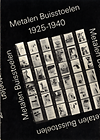 click to enlarge: Geest, Jan van / Oorthuys, Gerrit / Macel, Otokar Metalen Buisstoelen 1925-1940.