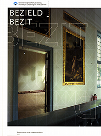Rijksgebouwendienst - Bezield bezit. De monumenten van de Rijksgebouwendienst.