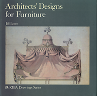Lever, Jill - Architects' designs for furniture.