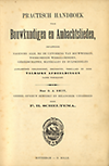 click to enlarge: Scheltema, P.H. Practisch Handboek voor Bouwkundigen en Ambachtslieden, omvattende nagenoeg alle, bij de uitvoering van bouwwerken, voorkomende werkzaamheden, gereedschappen, materialen en hulpmiddelen afphabetisch gerangschikt, beschreven, verklaard en door talrijke afbeeldingen nader toegelicht.