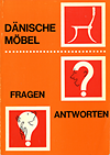 click to enlarge: Olufsen, Birte (editor) / Kruse, Martin (Übersetzer) Dänische Möbel: Fragen Antworten.