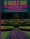 click to enlarge: Hobhouse, Penelope / Taylor, Patrick / (editors) The Gardens of Europe. (an invaluable guide to 700 gardens open to the public throughout Europe).