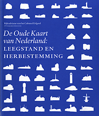 Asselberghs, Fons / Waal, GerhardMark van der (editor) - De Oude Kaart van Nederland: Leegstand en Herbestemming.