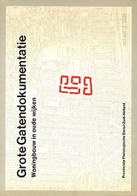 Fortuyn, P. / et al - Grote Gatendokumentatie: Woningbouw in oude wijken.