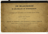 Reuvens, L.A. - De Maas-Dijken in Gelderland en Noordbrabant en de werken tot verbetering der tusschen gelegen rivier. Kaart van 23 Bladen in kleurendruk met register van dijkshoogten, vaste hoogtemerken en steenen peilschalen houdende de uitkomsten der opmetingen, in 1872 gelast door de Staten van beide Provinciën.