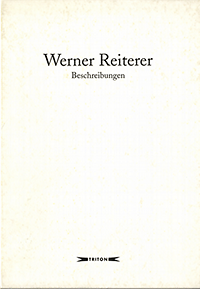 Jurkovic, Harald / Reiterer, Werner / Fuchs, Rainer / et al - Werner Reiterer.Vol 1: Beschreibungen, vol 2. Abbildungen.