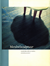Lemmens, G. (introduction) - Meubelsculptuur: wonderlijke tafels en stoelen... of beeldhouwwerken ?