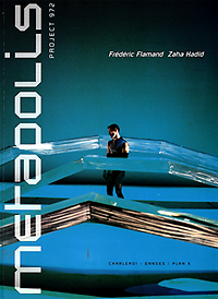 Hadid, Zaha (production design) / Flamand, Frédéric (choréographie) - Metapolis Project 972