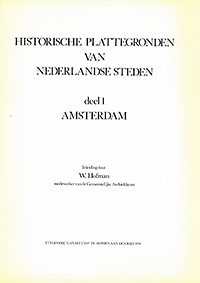 Hofman, Bert - Historische plattegronden van Nederlandse steden deel 1: Amsterdam.