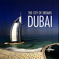 Reinke, Helge (photography) - The City of Dreams: Dubai.