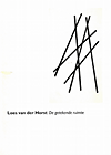 click to enlarge: Loes van der Horst / Max van Rooy Loes van der Horst: Getekende Ruimte.