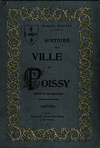 Bories, Edmond - Histoire de la Ville de Poissy.