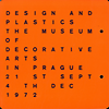 Lamarova, Milena - Design and Plastics The Museum of Decorative Arts in Prague October-December 1972
