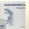 click to enlarge: Manche, Leopold / et  al haus rucker-co: projekten 1967 | 1985.