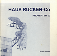 Manche, Leopold / et  al - haus rucker-co: projekten 1967 | 1985.