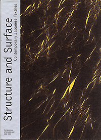 McCarty, Cara / McQuaid, Matilda - Structure and surface : Contemporary Japanese Textiles.