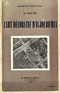 Le Corbusier - L'Art Decoratif D'Aujourd'hui.