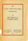 click to enlarge: Beekman, A. De oud-christelijke Basiliek.