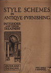 click to enlarge: Shapland, H.P. Style Schemes in Antique Furnishing. Interiors and their Treatment.