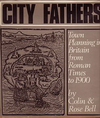 click to enlarge: Bell, Colin & Rose City Fathers. Town Planning in Britain from Roman Times to 1900.