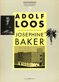 Groenendijk, Paul / Vollaard, Piet - Adolf Loos, huis voor/house for/maison pour/Haus für Josephine Baker, 1928.