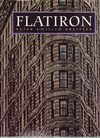 click to enlarge: Kreitler, Peter Gwillim Flatiron. A photographic history of the world's first steel frame skyscraper 1901 - 1990.