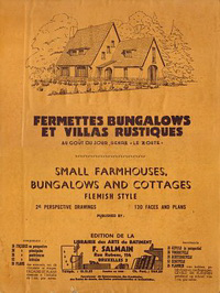 Arnaud, A.C. - Album de 63 Modèles de Cottages et Constructions Rurales. Le Guide du Constructeur. 93 planches inédites de: Façades-Coupes-Plans-Devis.