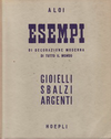 click to enlarge: Aloi, Roberto Esempi di Decorazione Moderna. Gioielli - Sbalzi - Argenti.