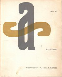 Meyer, Franz - Hans Arp. Kurt Schwitters.