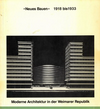 click to enlarge: Huse, Norbert Neues Bauen 1918 bis 1933.  Moderne Architektur in der Weimarer Republik.