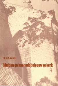 Cerutti, W. G. M. - Muiden en haar middeleeuwse kerk.