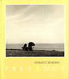 click to enlarge: Burden, Shirley C. / Keating, Thomas (preface) Presence. Photographs with observations.