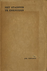 Theunisz, Johannes - Het stadhuis te Enkhuizen (1686).