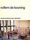 click to enlarge: Wilde, Edy de / Kooning, Willem de / et al Willem de Kooning. Het Noordatlantisch Licht. The North Atlantic Light, 1960-1983.