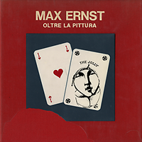 Marinotti, Paolo / Russoli, Franco - Max Ernst, oltre la pittura.