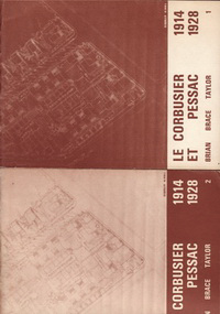 Taylor, Brian Brace - Le Corbusier et Pessac 1914-1928.