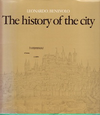 click to enlarge: Benevolo, Leonardo The history of the City.