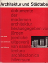 click to enlarge: Joedicke, Jürgen (editor) / et al Architektur und Städtebau. Das Werk van den Broek und Bakema.