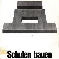 Schütte, Werner - Schulen bauen. Ausstellung der Zentralvereinigung der Architekten Osterreichs.