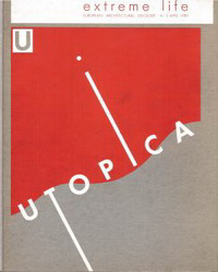 Utopica. - Utopica 3:  extreme life.