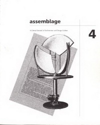 Hays, K. Michael - Assemblage nr 4, articles by Stanisloos von Moos, Adolf Max Vogt, Yve-Alain Bois/et al.