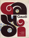 click to enlarge: Martinell, César Gaudi. His Life, His Theories, His Work.