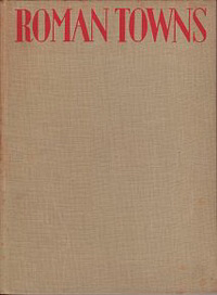 Nash, Ernest - Roman Towns.