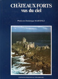 Salch, Charles-Laurent - Chateaux forts vus du ciel.