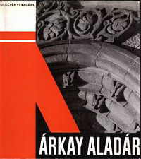 Balazs, Dercsenyi - Aladar Arkay.